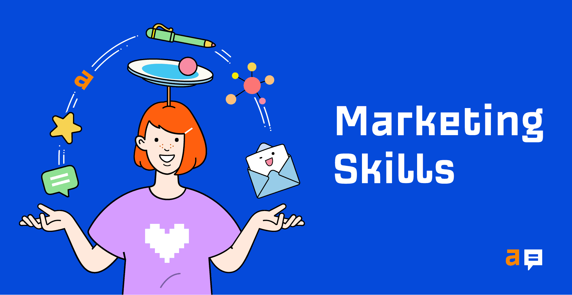 7 Useful Marketing Skills (That I Used to Thrive in My Career)