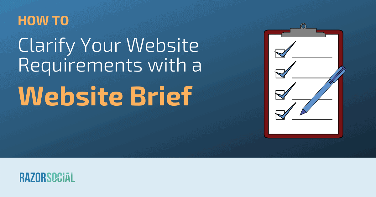 How to Clarify Your Website Requirements with a Website brief
