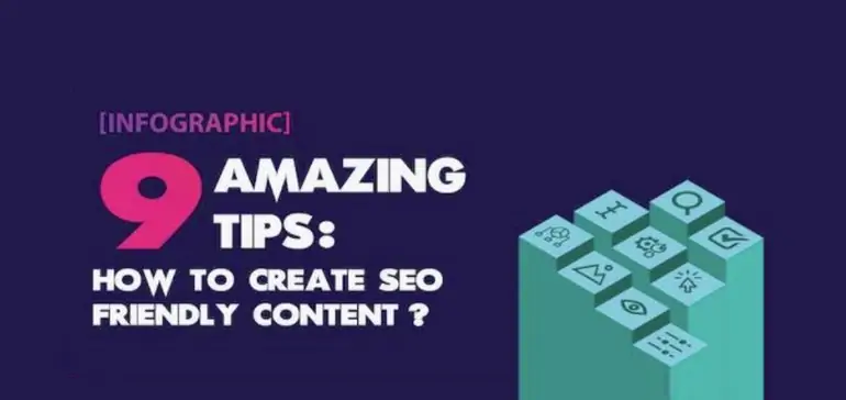 9 Tips To Help Create More SEO-Friendly Content [Infographic]