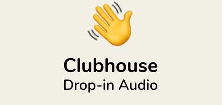 Clubhouse Moves to Next Stage of Testing for Android App, Continues to Develop Payment Tools