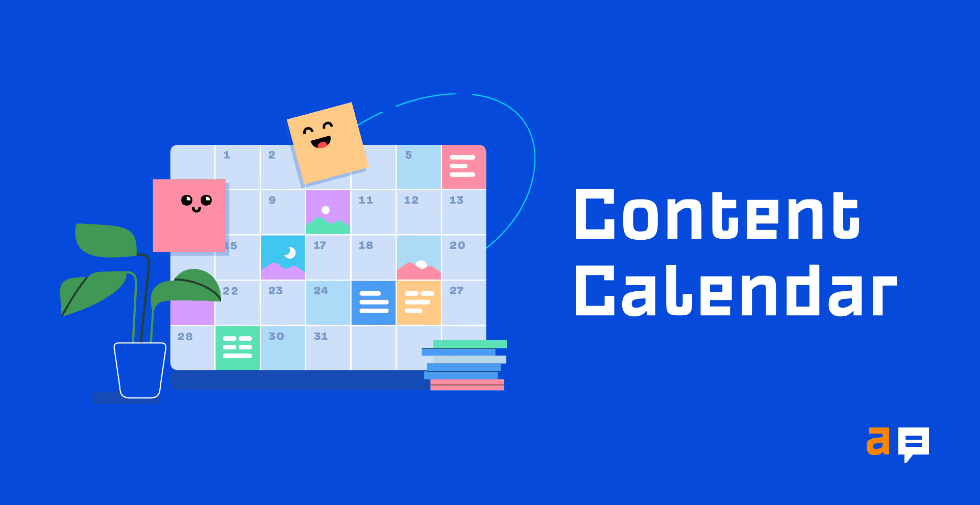 How to Create a Content Calendar That Works For You