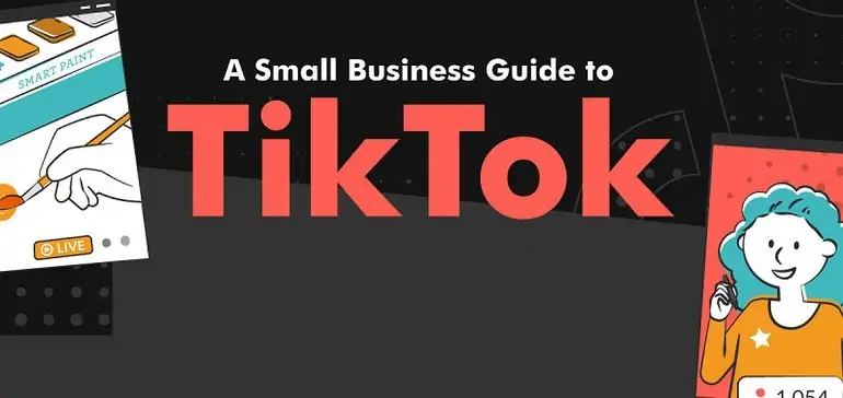 A Small Business Guide to TikTok [Infographic]