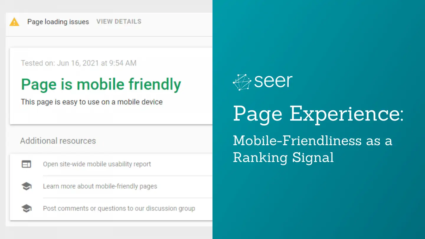 Page Experience Update: Mobile-Friendliness | Seer Interactive