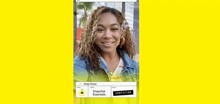 Snapchat Offers New Ads Certification Recognition via its Snap Focus Education Platform