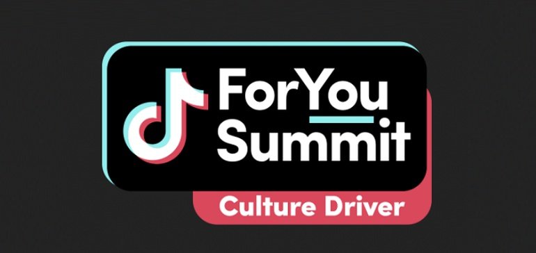 TikTok Announces New '#ForYou' Summit to Provide Marketing Insights and Tips
