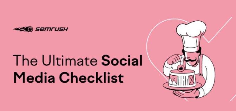 The Ultimate Social Media Checklist [Infographic]