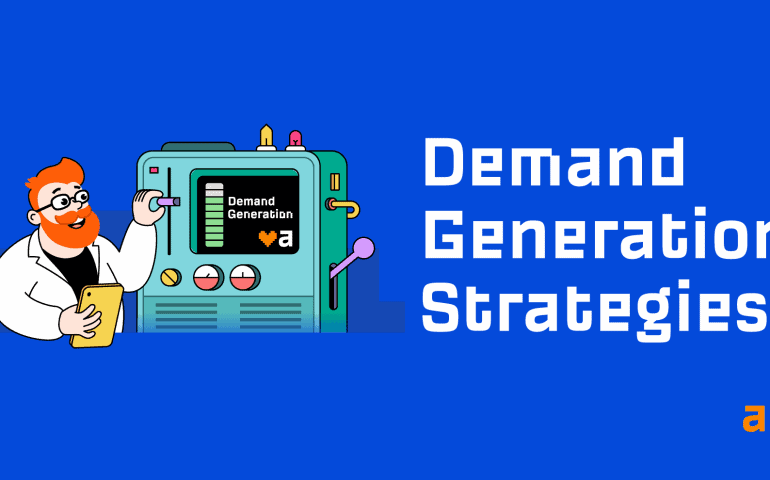 Demand Generation 101: 5 Strategies That Work