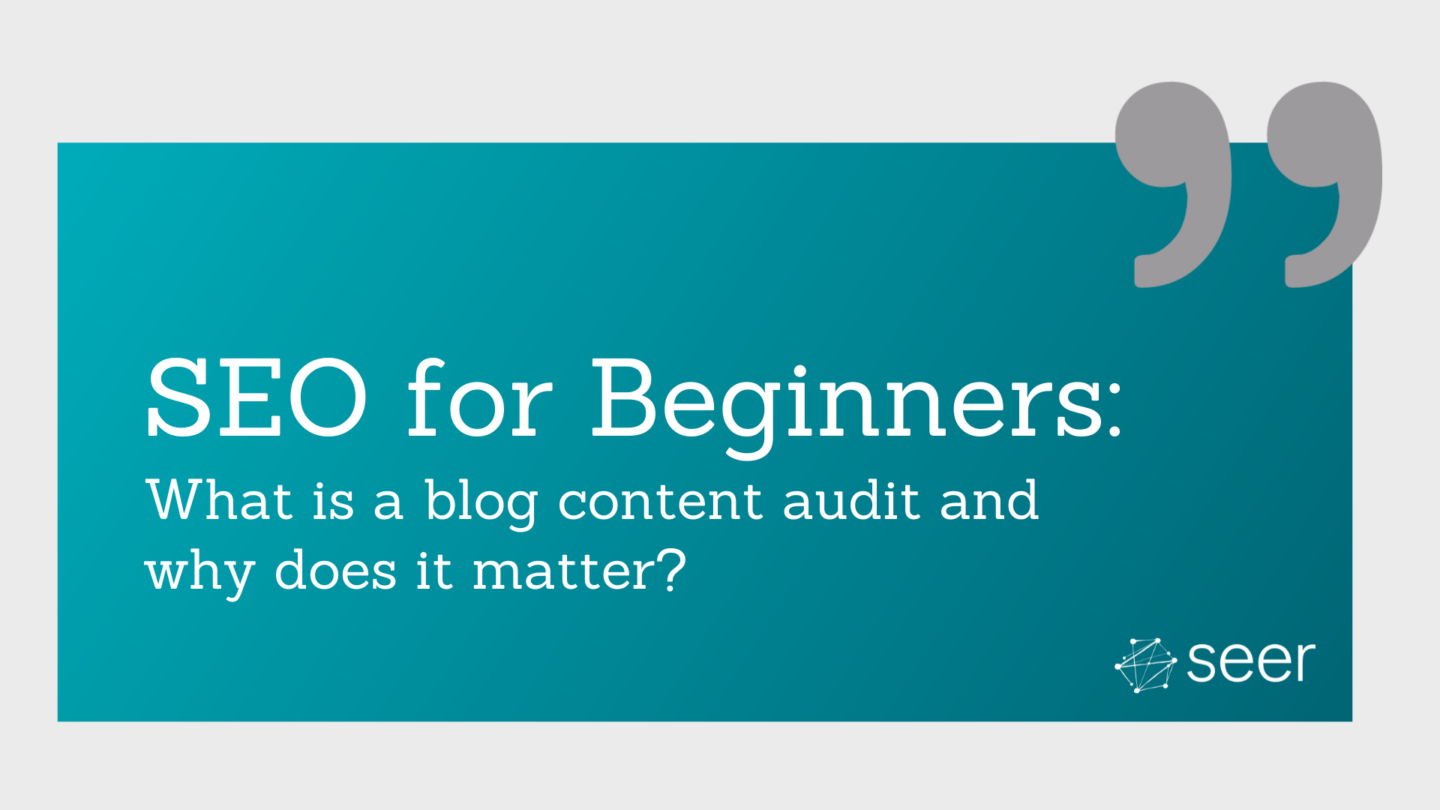 Performing a Blog Content Audit in 3 Easy Steps