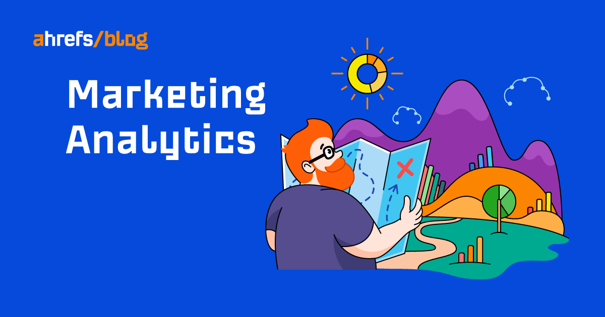 Marketing Analytics: The Simple Guide