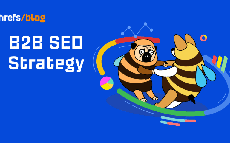 A Complete B2B SEO Strategy Guide for 2022