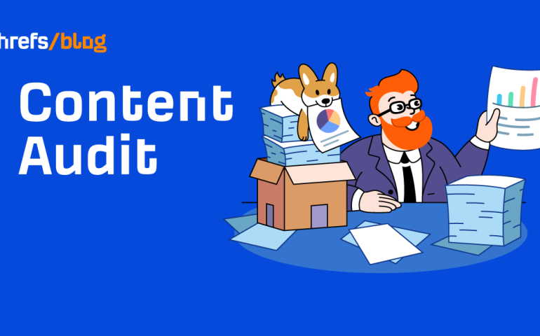 How to Do a Content Audit in 2022