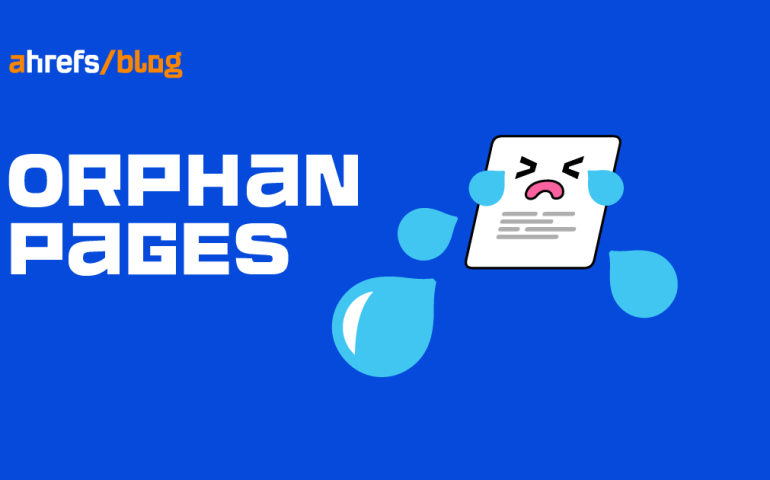 How to Find and Fix Orphan Pages (The Right Way)