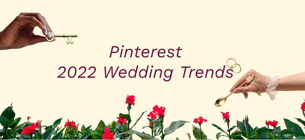 Pinterest Shares Key Wedding Search Trends Ahead of Wedding Season