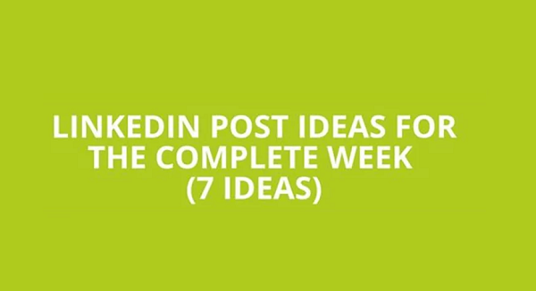 7 LinkedIn Post Ideas for Every Day of the Week [Infographic]