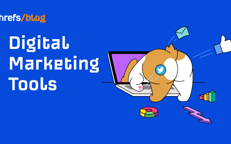 13 Top Digital Marketing Tools (Incl. Tips on Using Them)