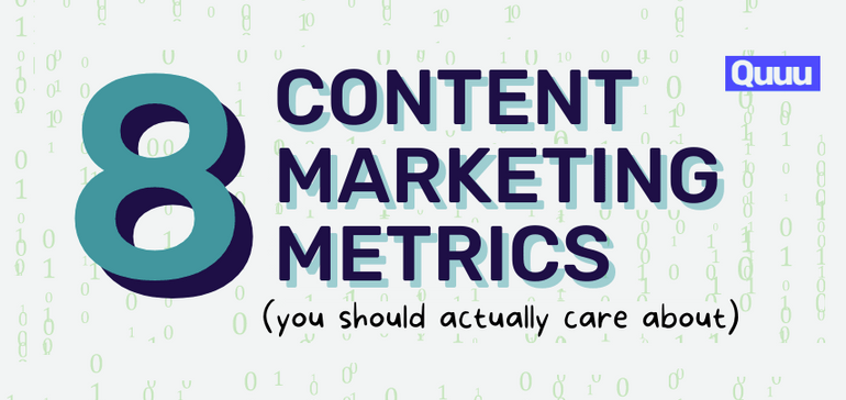 8 Content Marketing Metrics You Should Actually Care About [Infographic]