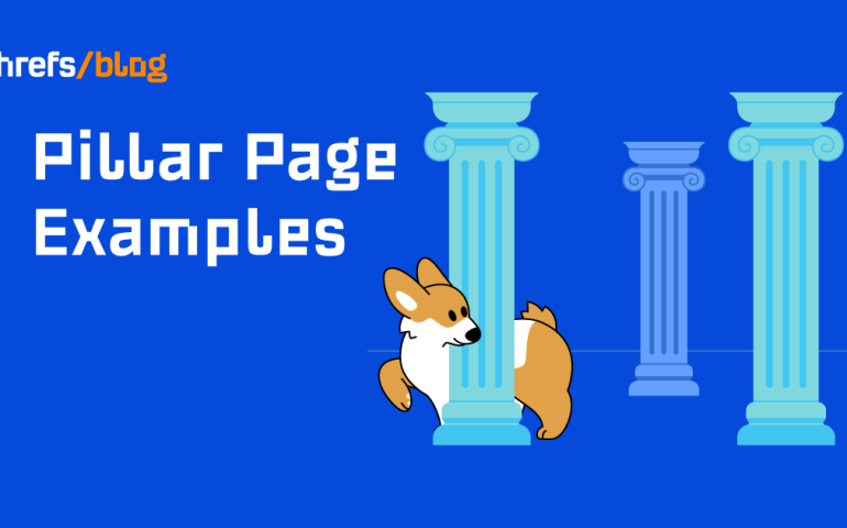 8 Pillar Page Examples to Get Inspired By