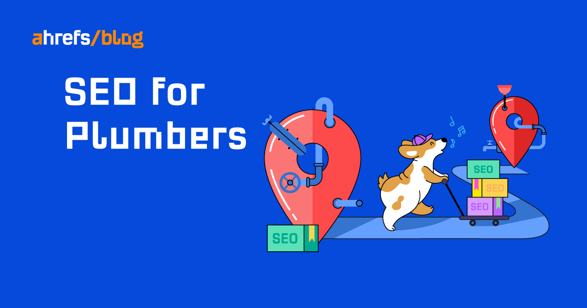 SEO for Plumbers: The Complete Guide