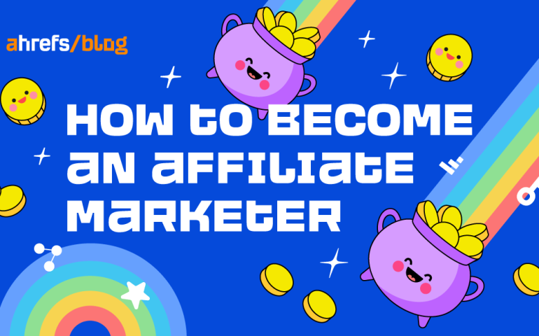 How to Become an Affiliate Marketer (5 Steps)