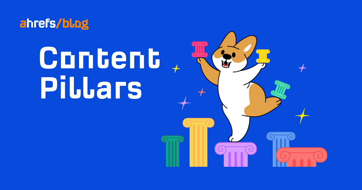 How to Build Successful Content Pillars