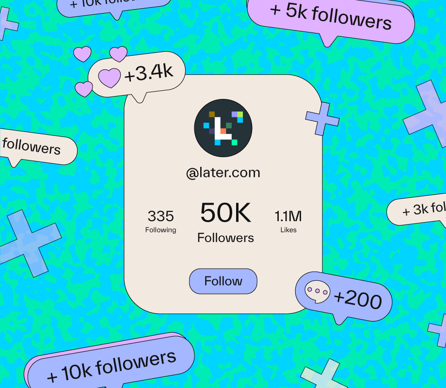 Later Just Hit 50K Followers on TikTok. Here's How We Did It