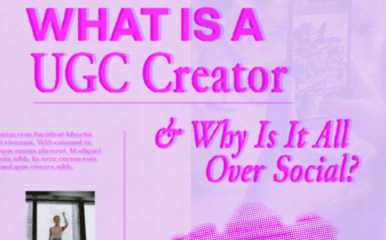 What Is a UGC Creator?