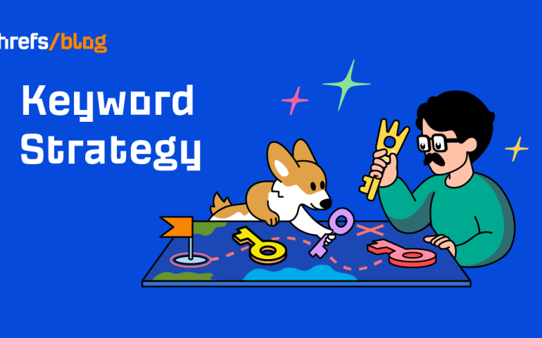 How to Build a Keyword Strategy [Free Template]