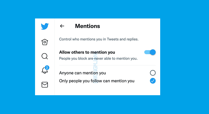 Twitter’s Testing a New Option to Restrict Who Can Mention You in the App