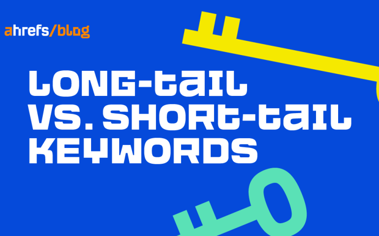 Long-tail vs. Short-tail Keywords: What's the Difference?