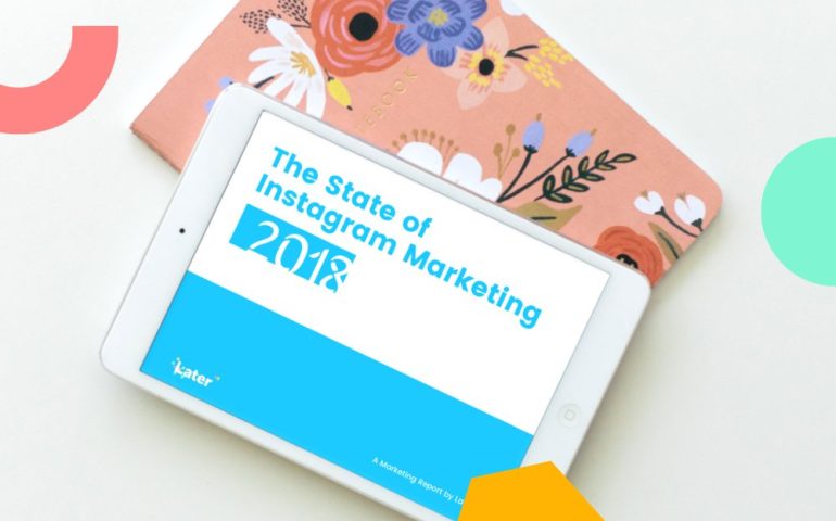 The State of Instagram Marketing 2018